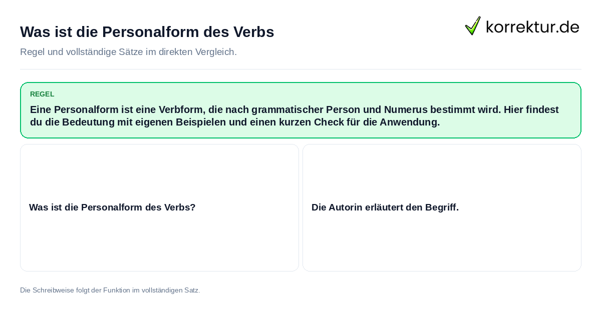 Konkrete Regel und vollständige Beispielsätze zu Was ist die Personalform des Verbs
