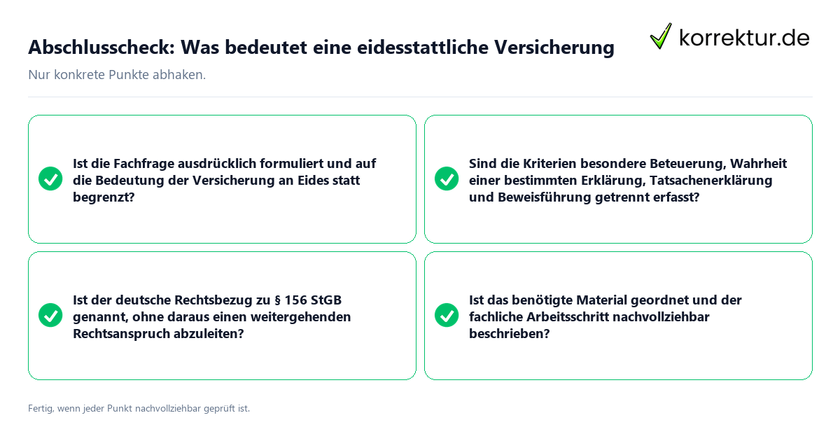 Abschlusscheck: Was bedeutet eine eidesstattliche Versicherung Konkreter Abschlusscheck zu Was bedeutet eine eidesstattliche Versicherung