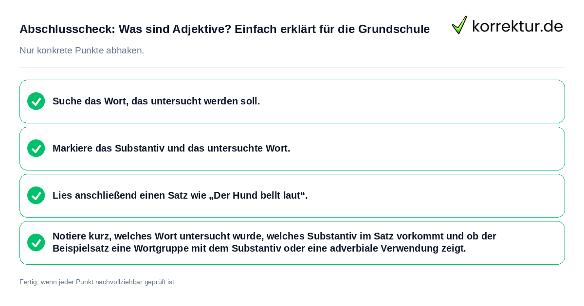 Abschlusscheck: Was sind Adjektive? Einfach erklärt für die Grundschule Konkreter Abschlusscheck zu Was sind Adjektive? Einfach erklärt für die Grundschule