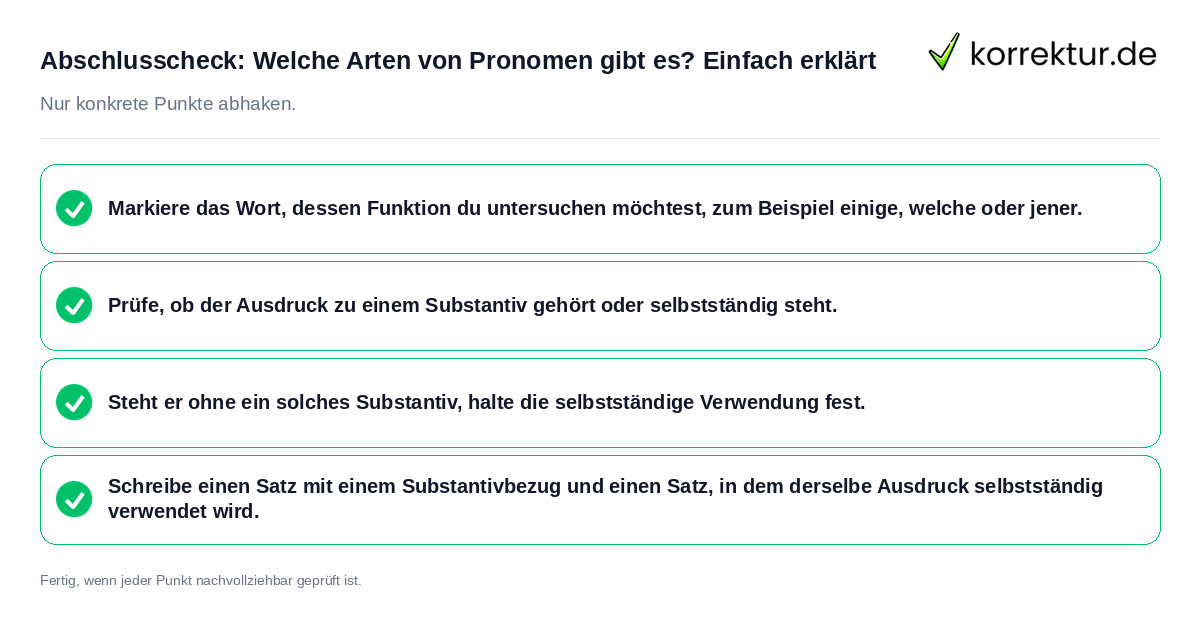 Abschlusscheck: Welche Arten von Pronomen gibt es? Einfach erklärt Konkreter Abschlusscheck zu Welche Arten von Pronomen gibt es? Einfach erklärt