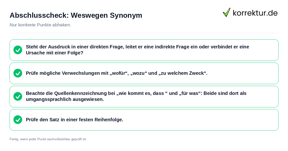 Konkreter Abschlusscheck zu Weswegen Synonym
