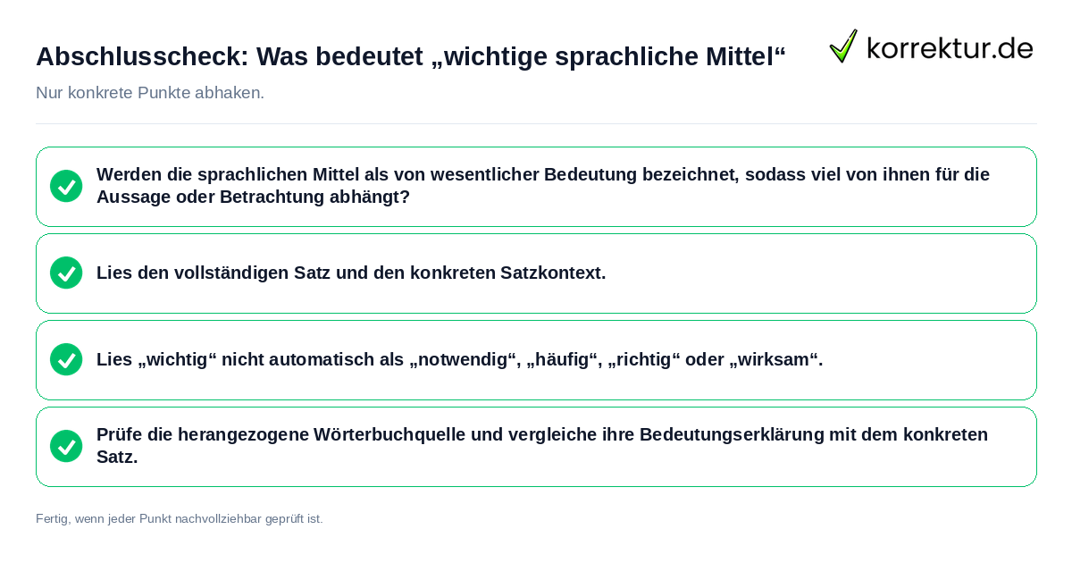 Abschlusscheck: Was bedeutet „wichtige sprachliche Mittel“ Konkreter Abschlusscheck zu Was bedeutet „wichtige sprachliche Mittel“