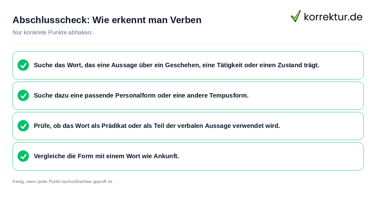 Abschlusscheck: Wie erkennt man Verben Konkreter Abschlusscheck zu Wie erkennt man Verben