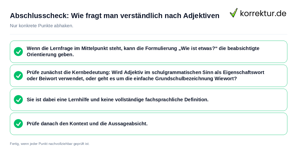 Konkreter Abschlusscheck zu Wie fragt man verständlich nach Adjektiven