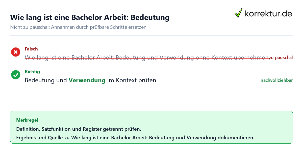 Ungeeignete und belastbare Vorgehensweise bei Wie lang ist eine Bachelor Arbeit: Bedeutung und