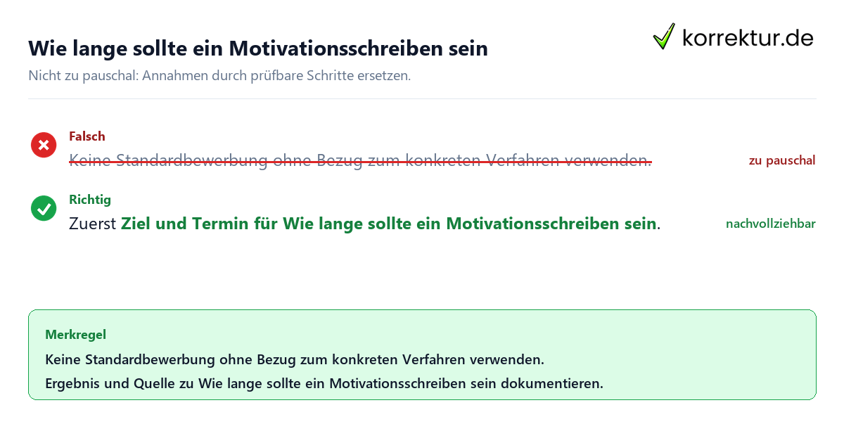 Wie lange sollte ein Motivationsschreiben sein Ungeeignete und belastbare Vorgehensweise bei Wie lange sollte ein Motivationsschreiben sein
