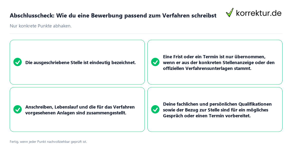 Abschlusscheck: Wie du eine Bewerbung passend zum Verfahren schreibst Konkreter Abschlusscheck zu Wie du eine Bewerbung passend zum Verfahren schreibst