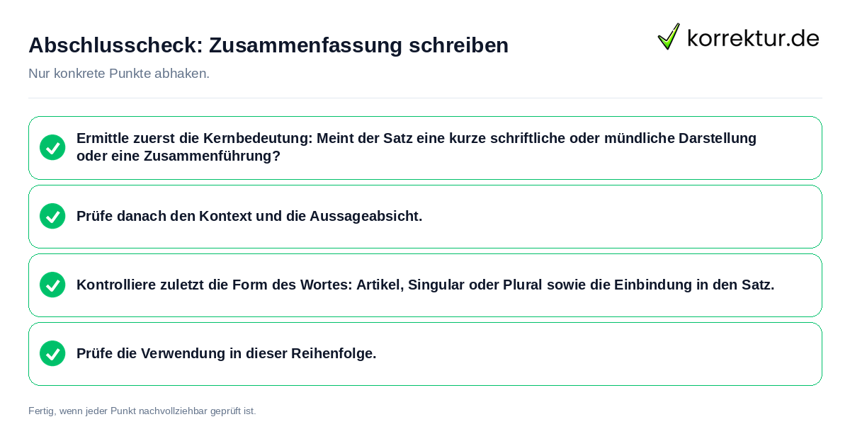 Abschlusscheck: Zusammenfassung schreiben Konkreter Abschlusscheck zu Zusammenfassung schreiben