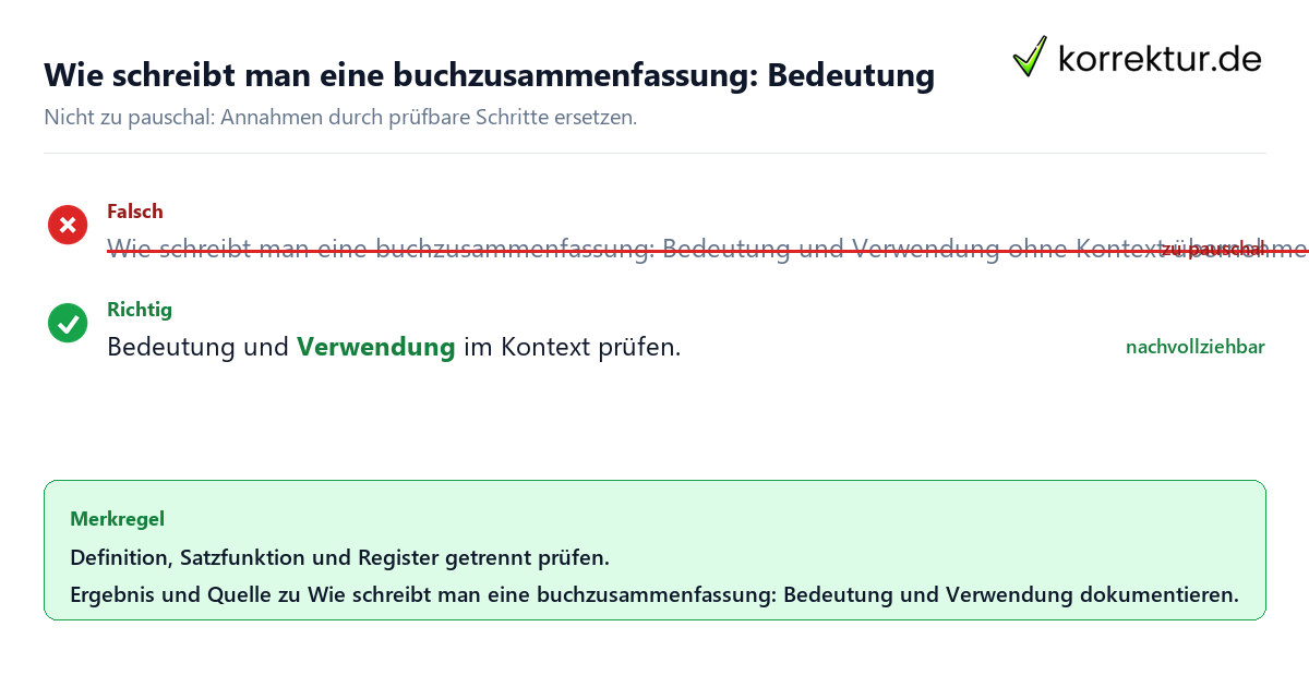 Wie schreibt man eine buchzusammenfassung: Bedeutung und Verwendung Ungeeignete und belastbare Vorgehensweise bei Wie schreibt man eine buchzusammenfassung: Bedeutung
