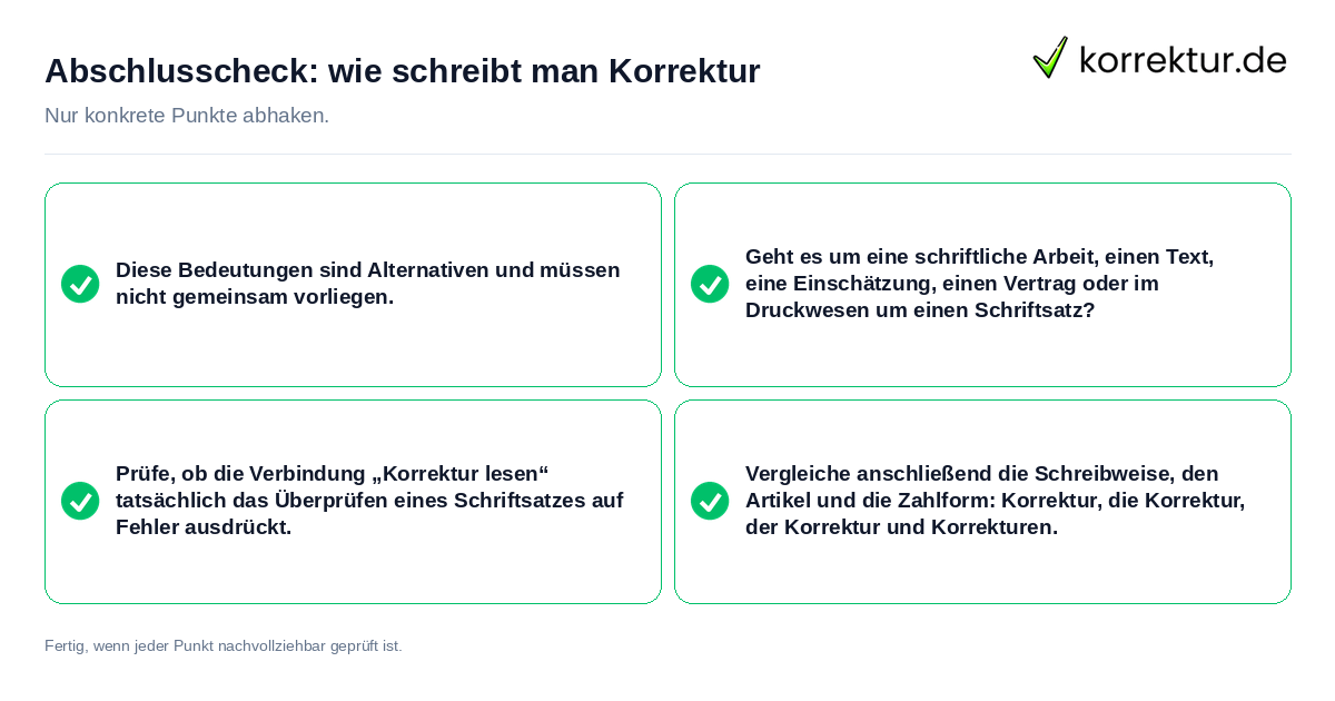 Abschlusscheck: wie schreibt man Korrektur Konkreter Abschlusscheck zu wie schreibt man Korrektur