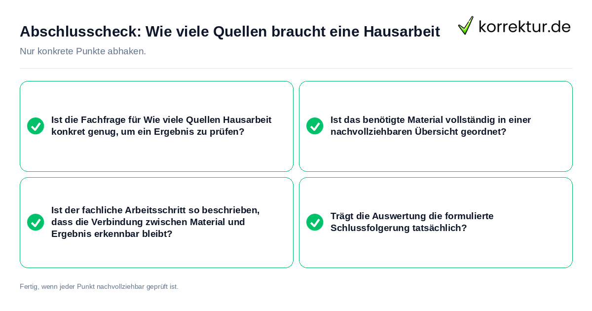 Konkreter Abschlusscheck zu Wie viele Quellen braucht eine Hausarbeit