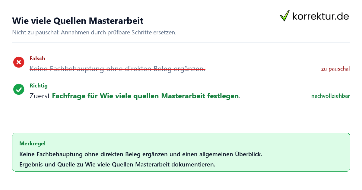 Ungeeignete und belastbare Vorgehensweise bei Wie viele Quellen Masterarbeit