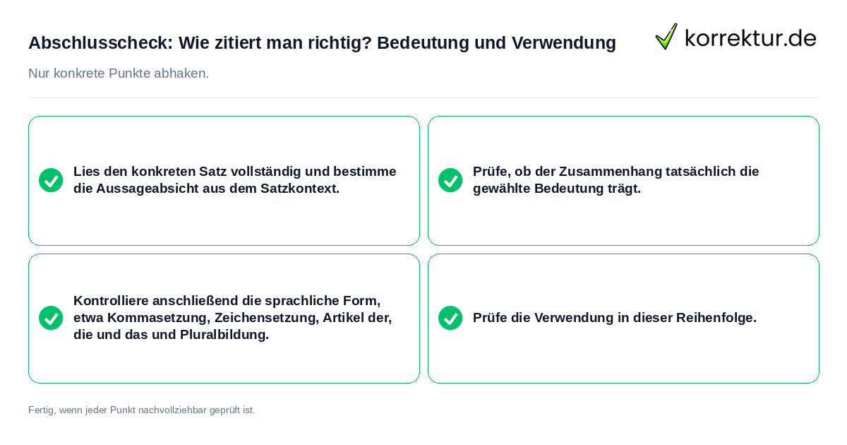 Konkreter Abschlusscheck zu Wie zitiert man richtig? Bedeutung und Verwendung