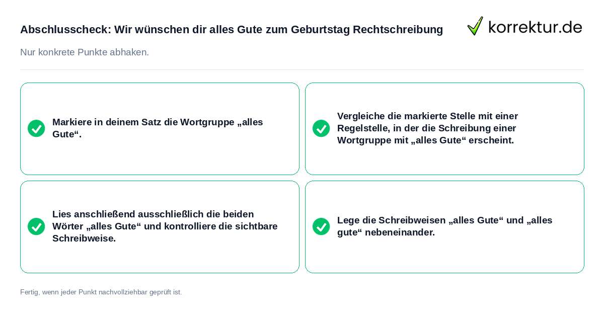 Konkreter Abschlusscheck zu Wir wünschen dir alles Gute zum Geburtstag Rechtschreibung
