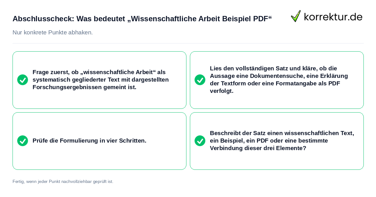 Konkreter Abschlusscheck zu Was bedeutet „Wissenschaftliche Arbeit Beispiel PDF“