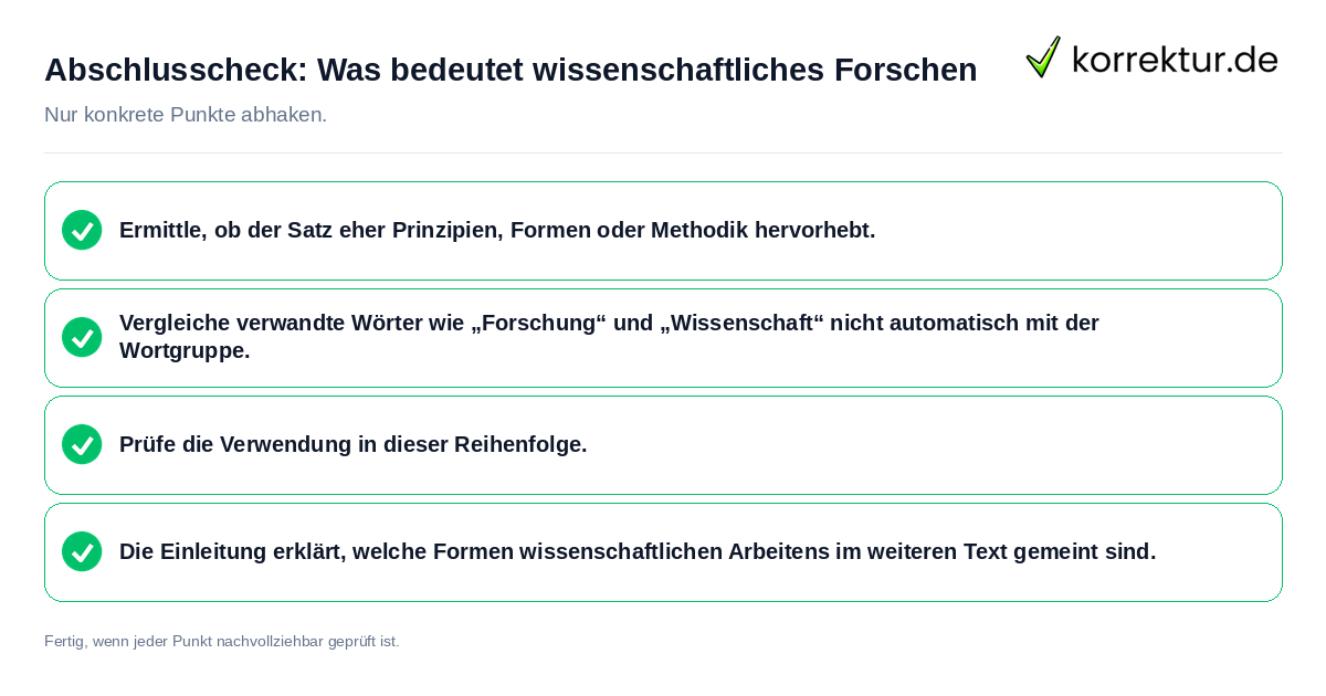 Abschlusscheck: Was bedeutet wissenschaftliches Forschen Konkreter Abschlusscheck zu Was bedeutet wissenschaftliches Forschen