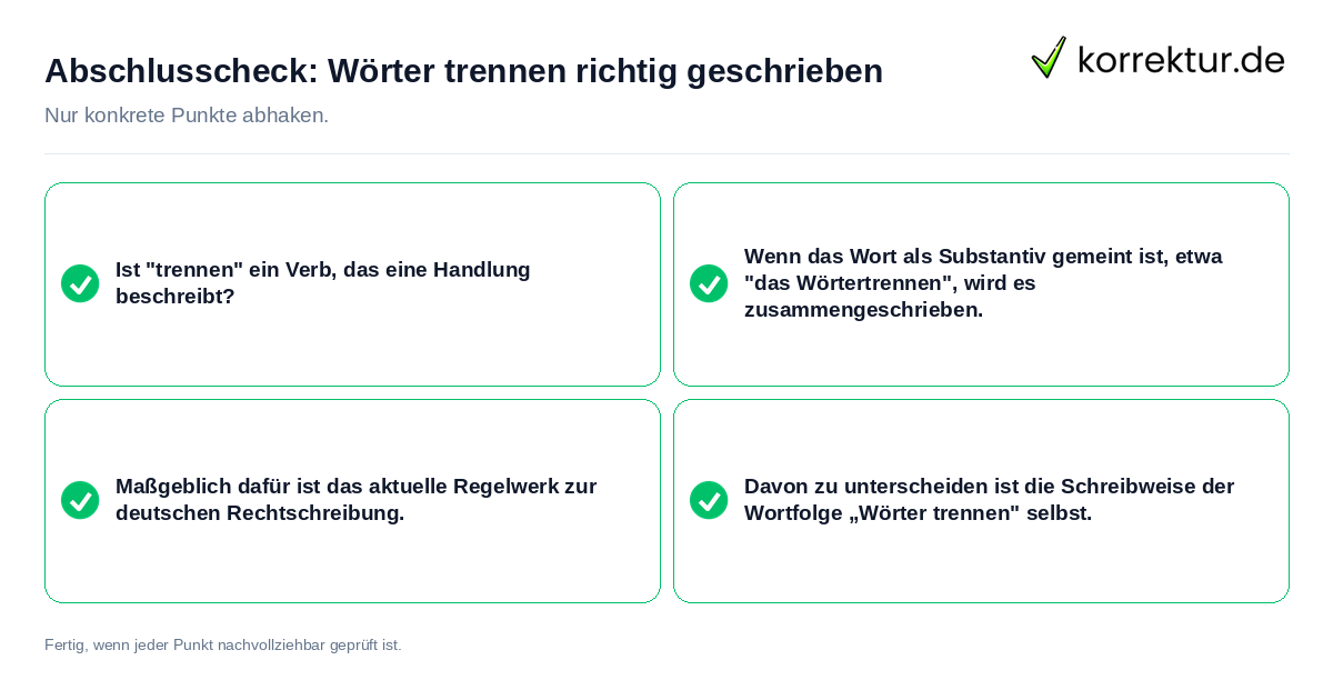 Konkreter Abschlusscheck zu Wörter trennen richtig geschrieben