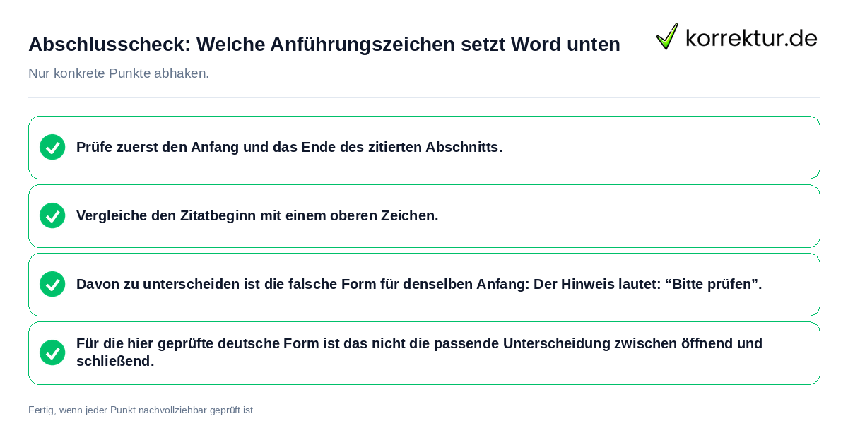 Konkreter Abschlusscheck zu Welche Anführungszeichen setzt Word unten