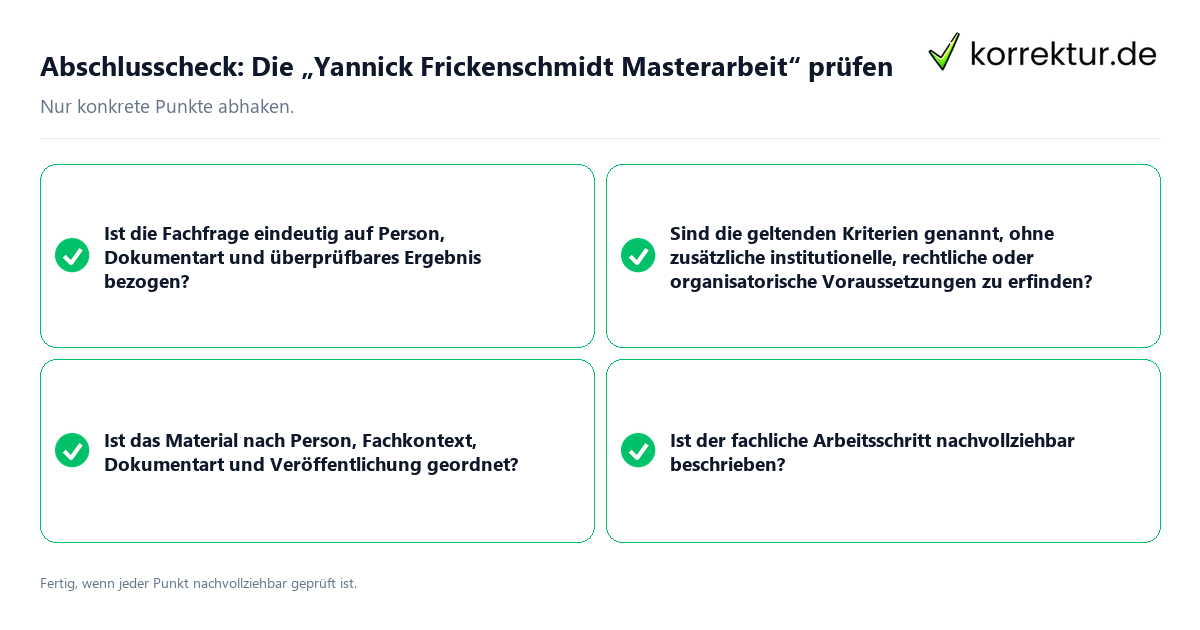 Abschlusscheck: Die „Yannick Frickenschmidt Masterarbeit“ prüfen Konkreter Abschlusscheck zu Die „Yannick Frickenschmidt Masterarbeit“ prüfen