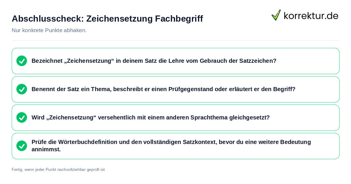 Konkreter Abschlusscheck zu Zeichensetzung Fachbegriff