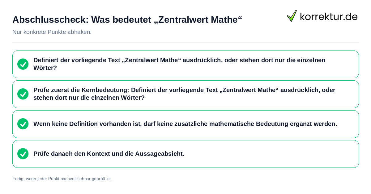 Konkreter Abschlusscheck zu Was bedeutet „Zentralwert Mathe“