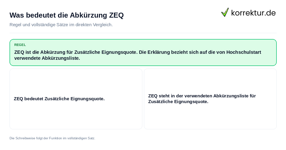 Was bedeutet die Abkürzung ZEQ Konkrete Regel und vollständige Beispielsätze zu Was bedeutet die Abkürzung ZEQ