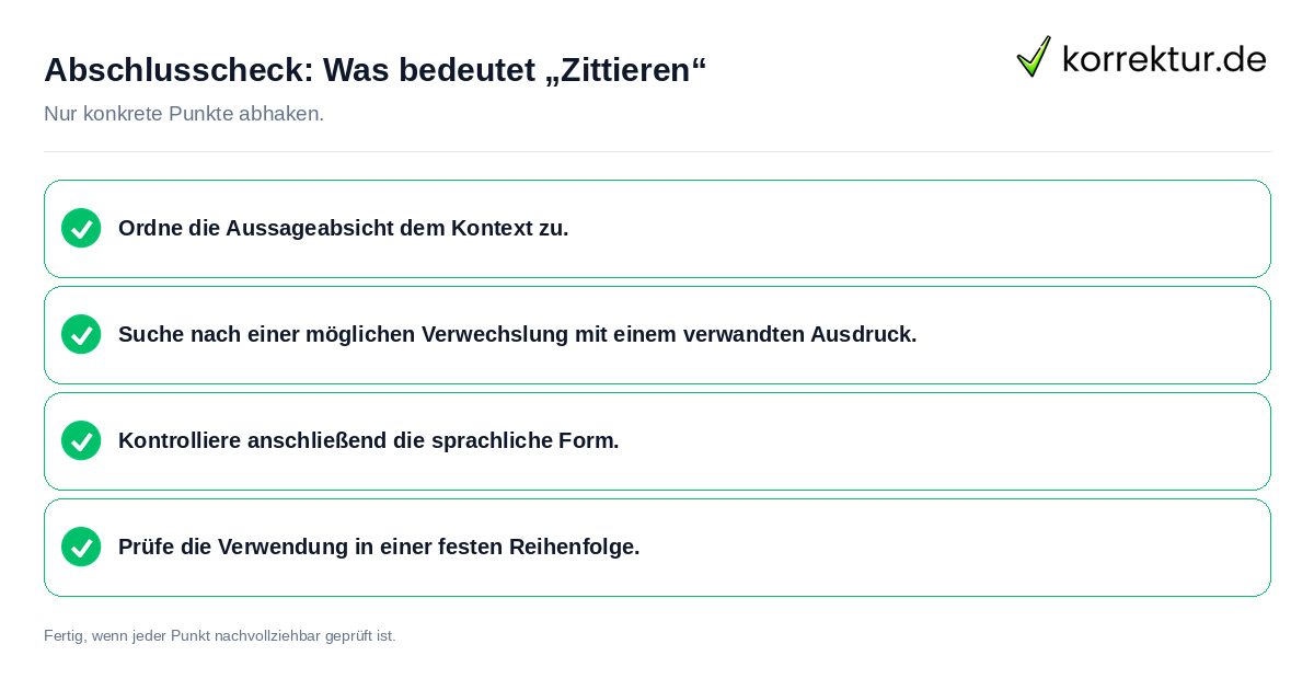Konkreter Abschlusscheck zu Was bedeutet „Zittieren“