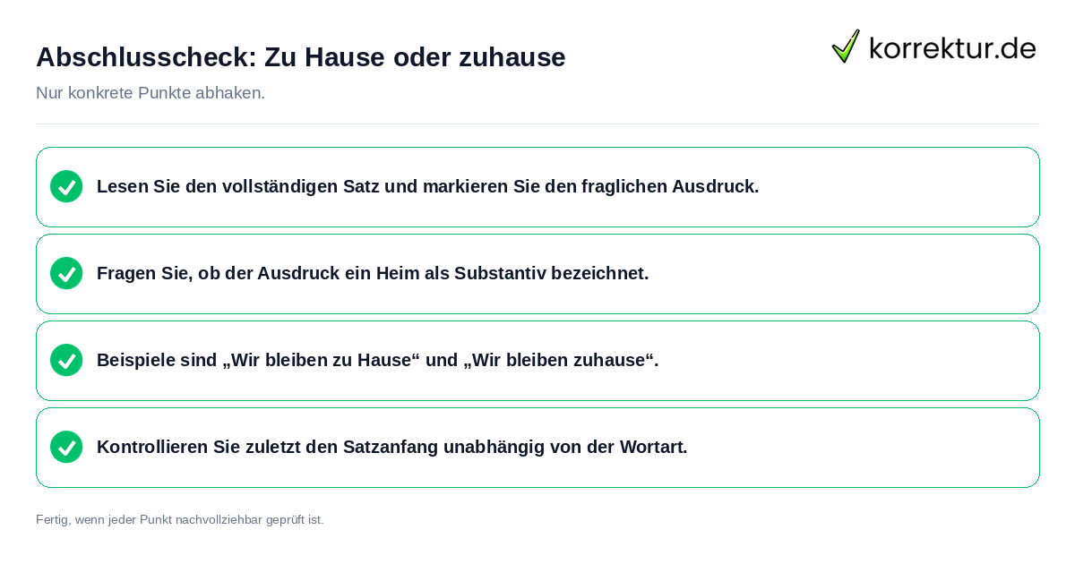 Konkreter Abschlusscheck zu Zu Hause oder zuhause