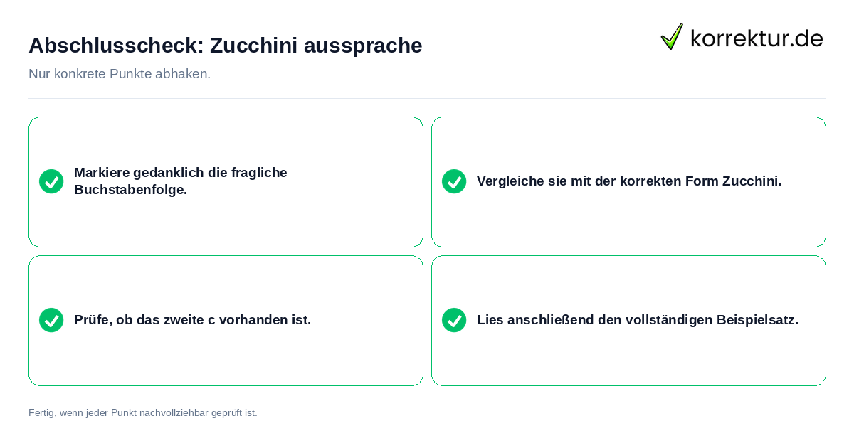 zucchini richtige: Konkreter Abschlusscheck zu Zucchini aussprache