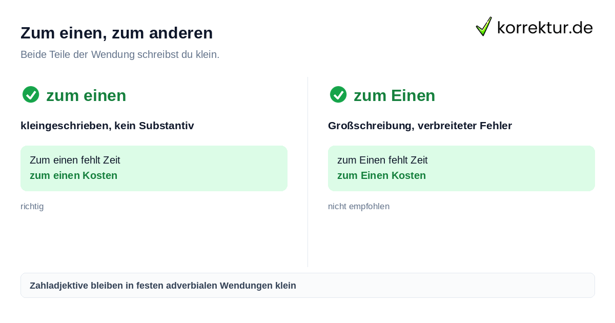 Zum einen, zum anderen Zum einen und zum anderen richtig schreiben: klein statt groß
