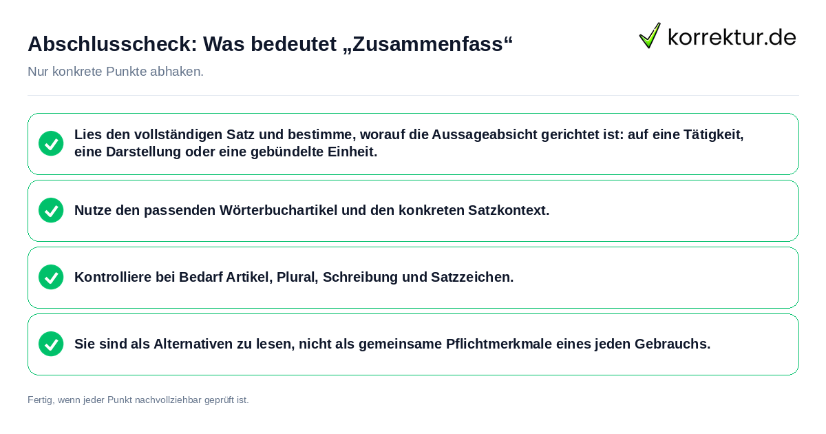 Konkreter Abschlusscheck zu Was bedeutet „Zusammenfass“