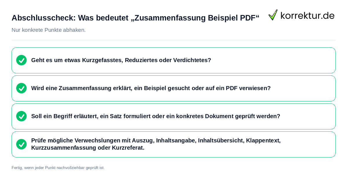 Konkreter Abschlusscheck zu Was bedeutet „Zusammenfassung Beispiel PDF“