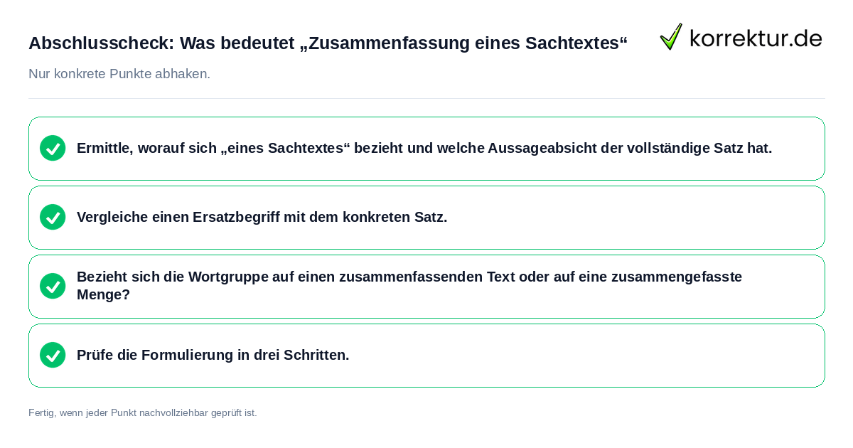 Abschlusscheck: Was bedeutet „Zusammenfassung eines Sachtextes“ Konkreter Abschlusscheck zu Was bedeutet „Zusammenfassung eines Sachtextes“
